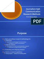 Journalism 658: Communication Research Methods: Prof. Dhavan Shah