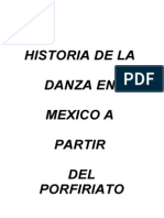 Historia de La Danza en México A Partir Del Porfiriato