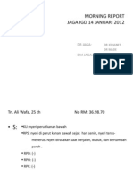 Morning Report Jaga Igd 14 Januari 2012: DR Jaga: DM Jaga