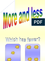 More and Less