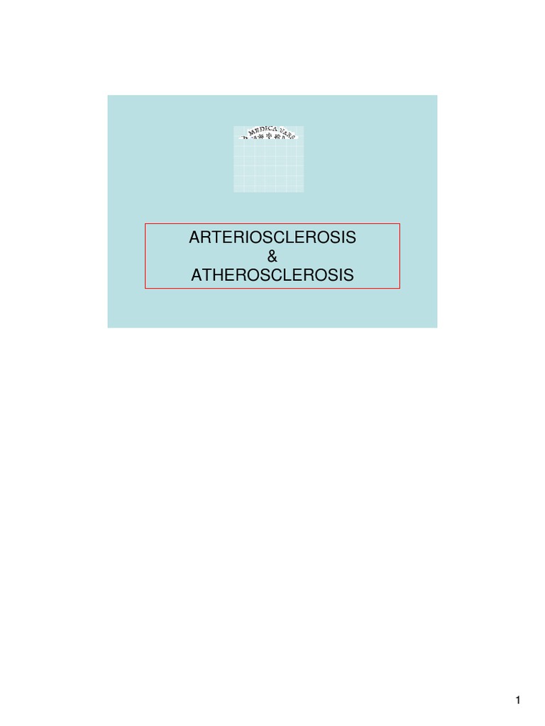 Arteriosclerosis & Atherosclerosis | PDF | Atherosclerosis | Atheroma