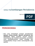Ilmu Perkembangan Periodonsia