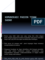 Komunikasi Pasien Tidak Sadar