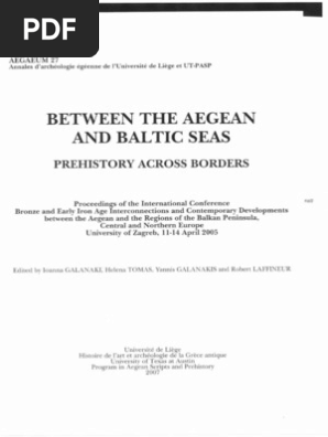 Kiss Aegaeumbetweei The Aegean And Baltic Seas Prehistory Across Borders Bronze Age Danube