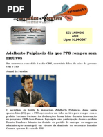 Adalberto Fulgêncio diz que PPS rompeu sem motivos