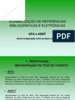 Normalização de Referências Bibliográficas Eletrônicas - ABNT e APA