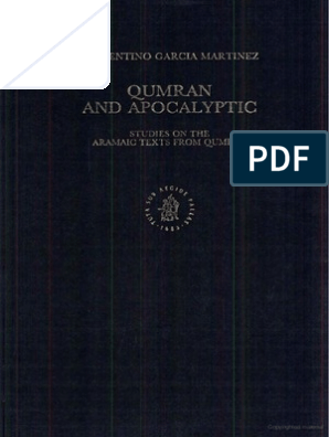Florentino Garcia Martinez - Qumran and Apocalyptic, Studies On