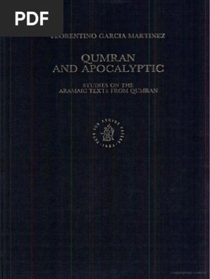 Florentino Garcia Martinez - Qumran and Apocalyptic, Studies On