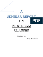 A Seminar Report: ON I/O Stream Classes