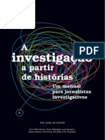 A Investigação A Partir de Histórias - Um Manual para Jornalistas Investigativos