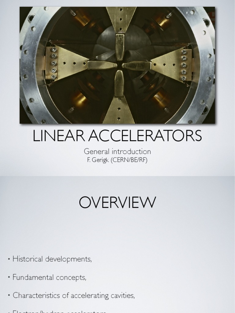 LINEAR ACCELERATORS Particle Accelerator Electronvolt