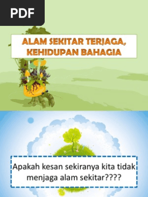 Alam Sekitar Terjaga Kehidupan Bahagia
