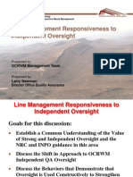 Line MGMT Responsiveness To Independent Oversight at Nuclear Facilities