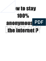 How To Stay 100% Anonymous in Internet PDF