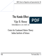 The Kondo Effect: Vijay B. Shenoy