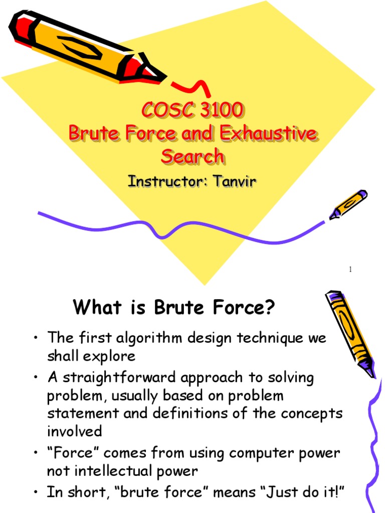 Brute Force and Exhaustive Search Overview | PDF | Algorithms ...