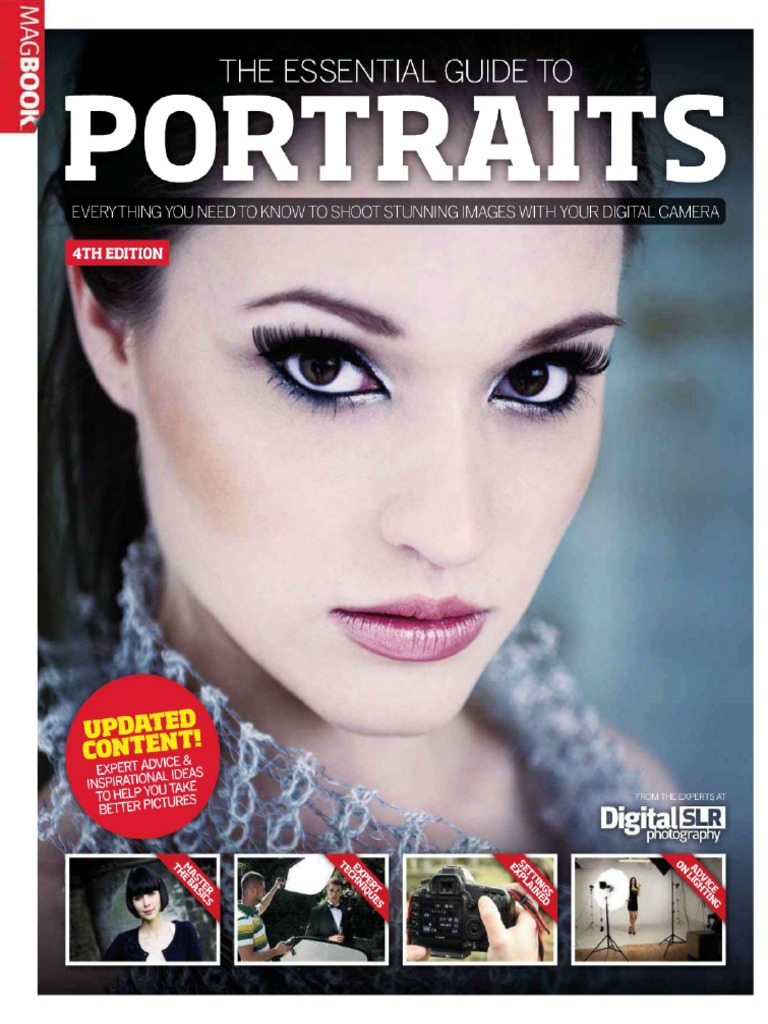 The Essential Guide To Portraits - 4th EditionThe Essential Guide To ...