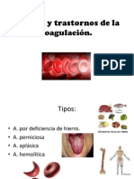 Anemia y Trastornos de La Coagulación