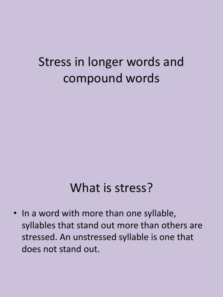 Stress In Compound Words Stress Linguistics Semantics