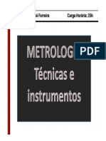 Metrologia- técnicas e instrumentos