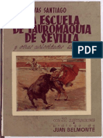 La Escuela de Tauromaquia de Sevilla y Otras Curiosidades Taurinas - Natalio Rivas Santiago
