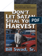 Don't Let Satan Steal Your Harvest - Swad
