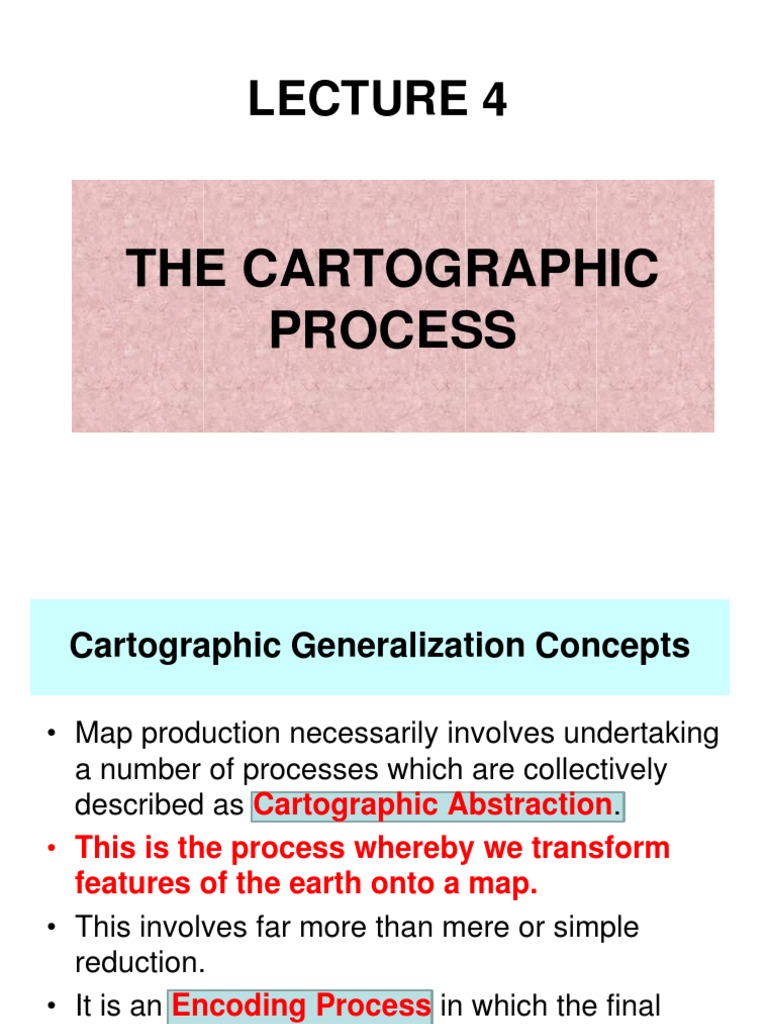 Lecture 4 Cartographic Process Map Cartography