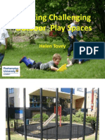 Helen Tovey - Creating Challenging Outdoor Play Spaces