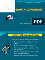 Persiapan Lapangan