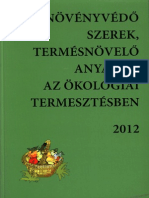 Dr. Ocskó Zoltán (Szerk.) - Növényvédő Szerek, Termésnövelő Anyagok Az Ökológiai Termesztésben 2012