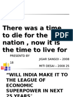 There Was A Time To Die For The Nation, Now It Is The Time To Live For The Nation