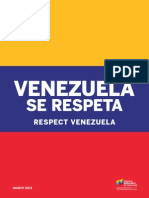Venezuela Se Respeta Respect Venezuela