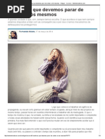 5 mentiras que devemos parar de contar a nós mesmos - Artigos - Carreira - Administradores