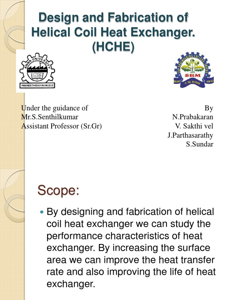 Design and Fabrication of Helical Coil Heat Exchanger | PDF