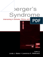 Asperger's Syndrome Intervening in Schools, Clinics, And Communities