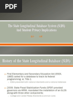 Student Privacy and The SLDS Interim Study 10 10 2013