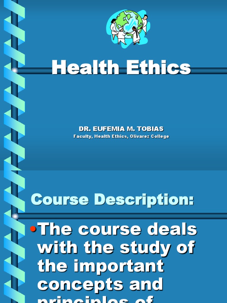 Health Ethics.ppt Etiquette Morality