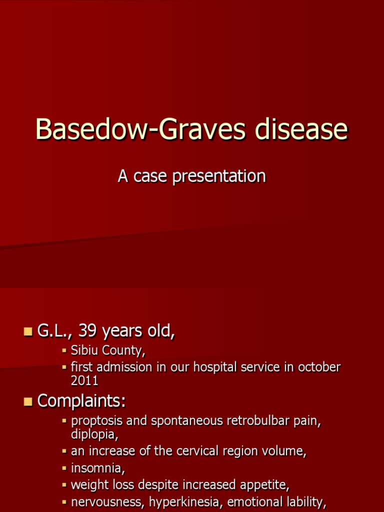 BasedowGraves Disease A Case Presentation PDF Hyperthyroidism