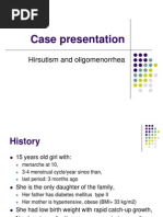 Case Presentation: Hirsutism and Oligomenorrhea