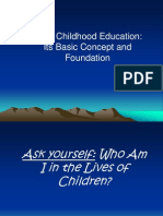 Early Childhood Education: Its Basic Concept and Foundation