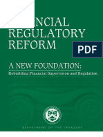Financial Regulatory Reform - A New Foundation