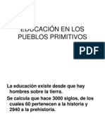 Educación en Los Pueblos Primitivos