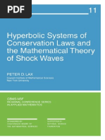 Lax - Hyperbolic Systems of Conservation Laws and The Mathematical Theory of Shock Waves