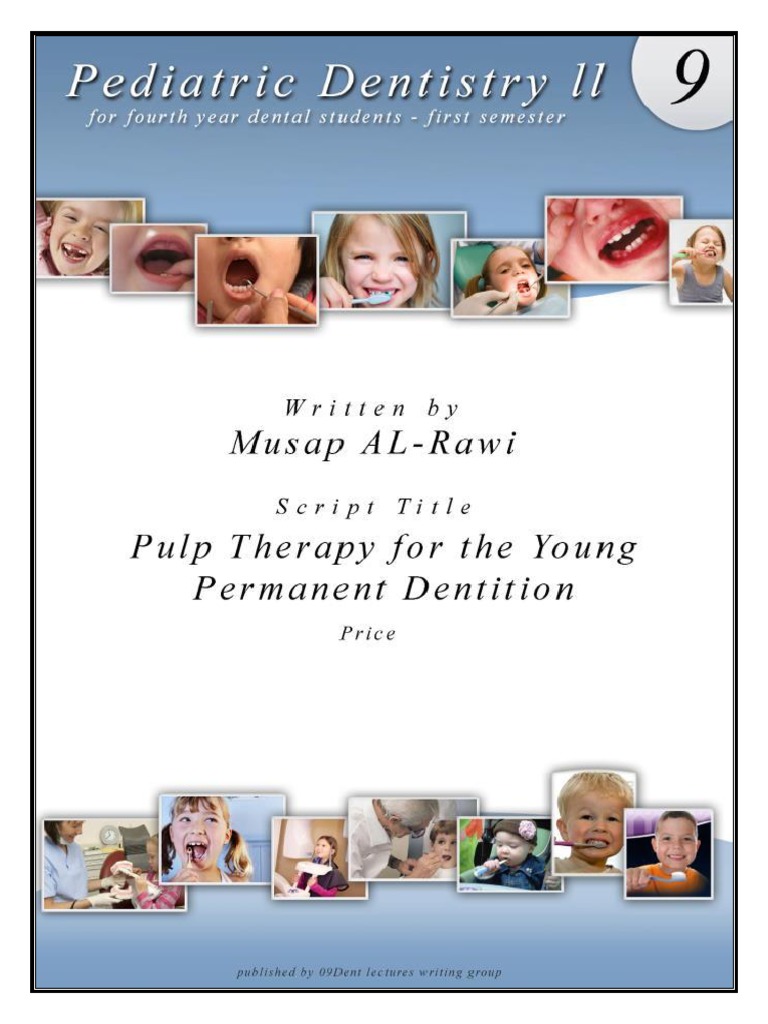 Pulp Therapy for Young Permanent Teeth | PDF