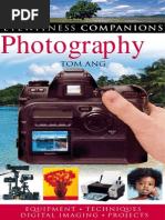 Ang, Tom - Photography - Equipment, Techniques, Digital Imaging & Projects 