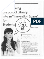 Transforming Libraries To Innovation Spaces