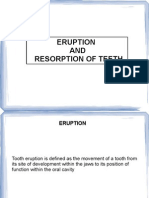 Eruption & Resorption of Teeth