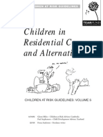 Children in Residential Care and Alternatives