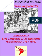 Rodolfo Gamino Munoz La Historia de La Liga Comunista 23 de Septiembre