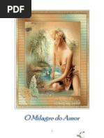 O Milagre Do Amor